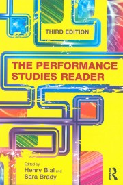 The Performance Studies Reader, Third Edition